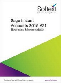 Abbildung von: Sage Instant Accounts V21 2015 Training Manual - Softext Ltd