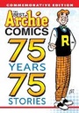Cover: The Best of Archie Comics: 75 Years, 75 Stories - Archie Comics