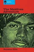 Cover: The Maldives Adventure - Kicks Books