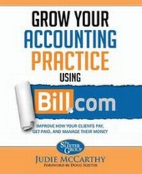 Enlarge image Cover: Grow Your Accounting Practice Using Bill.com - Sleeter Group