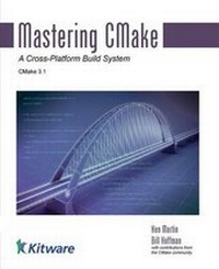 Enlarge image Cover: Mastering CMake - Kitware, Incorporated