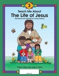 Cover: Teach Me about the Life of Jesus - Green Ivy