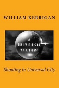 Enlarge image Cover: Shooting in Universal City - William Kerrigan