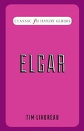 Cover: Classic FM Handy Guides - Elliott & Thompson Limited