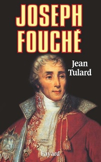 Enlarge image Cover: Joseph Fouché - Fayard