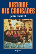 Cover: Histoire des croisades - Fayard