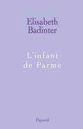Cover: L'infant de Parme - Fayard