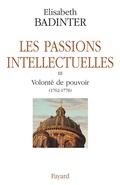 Cover: Les Passions intellectuelles - Fayard