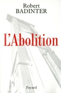 Cover: L'Abolition - Fayard