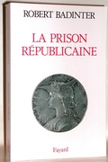 Cover: La Prison Republicaine - Fayard