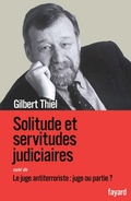 Cover: Solitudes Et Servitudes Judiciaires - Fayard