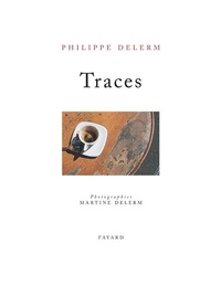 Enlarge image Cover: Traces - Fayard
