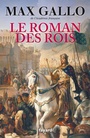 Cover: Le Roman Des Rois - Fayard