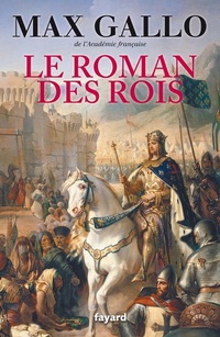 Enlarge image Cover: Le Roman Des Rois - Fayard