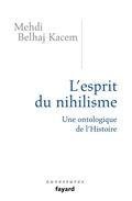 Cover: L'Esprit Du Nihilisme - Fayard