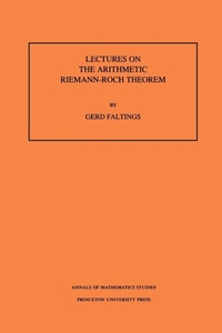 Abbildung von: Lectures on the Arithmetic Riemann-Roch Theorem - Princeton University Press