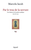 Cover: Par Le Trou de la Serrure - Fayard
