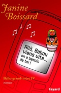 Cover: All&ocirc;, Babou... Viens vite... On a besoin de toi ! - Fayard