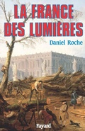 Cover: La France Des Lumieres - Fayard
