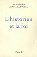 Cover: L'Historien Et La Foi - Fayard