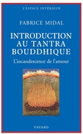 Cover: Petite Introduction Au Tantra Bouddhique - Fayard