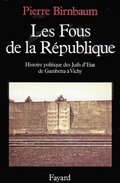 Cover: Les Fous de la Republique - Fayard