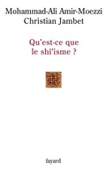 Cover: Qu'est-Ce Que Le Shi'isme ? - Fayard