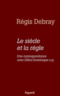 Cover: Le Siecle Et La Regle - Fayard