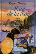 Cover: Rue de la Soie - Fayard