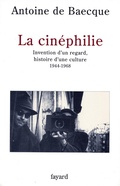 Cover: La Cin&eacute;philie - Fayard