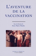 Cover: L'Aventure de la Vaccination - Fayard