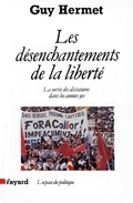 Cover: Les Desenchantements de la Liberte - Fayard