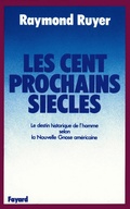 Cover: Les Cent Prochains Siecles - Fayard