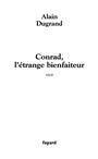Cover: Conrad, L'Etrange Bienfaiteur - Fayard