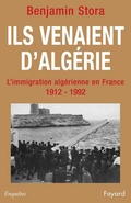 Cover: Ils Venaient D'Algerie - Fayard