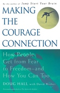 Cover: Making the Courage Connection - Touchstone