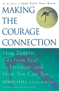 Enlarge image Cover: Making the Courage Connection - Touchstone