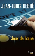 Cover: Jeux de haine - Fayard