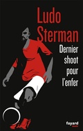 Cover: Dernier Shoot pour l'enfer - Fayard