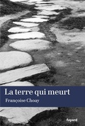 Cover: La terre qui meurt - Fayard