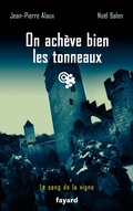 Cover: On ach&egrave;ve bien les tonneaux - Fayard