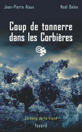 Cover: Coup de Tonnerre Dans Les Corbieres - Fayard
