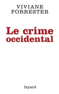 Cover: Le Crime Occidental - Fayard