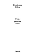 Cover: Mon Quartier - Fayard