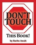 Cover: Don't Touch This Book - Rio Grande Books