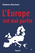 Cover: L'Europe Est Mal Partie - Fayard