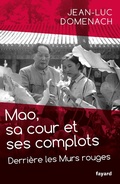 Cover: Mao, sa cour et ses complots - Fayard