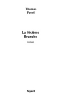 Cover: La Sixieme Branche - Fayard