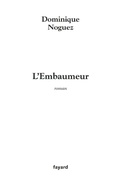 Cover: L'Embaumeur - Fayard