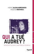 Cover: Qui a tu&eacute; Audrey ? - Fayard